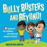 Bully Busters and Beyond! (eBook, ePUB) - Bild 1