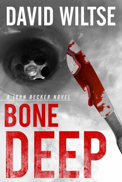 Bone Deep (eBook, ePUB) Bone Deep (eBook, ePUB)