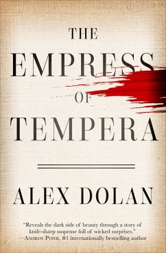 The Empress of Tempera (eBook, ePUB) - Dolan, Alex