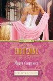 Curtezane. Magia dragostei (eBook, ePUB)