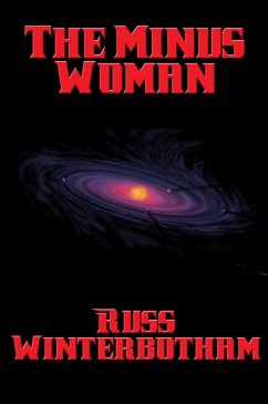 The Minus Woman (eBook, ePUB) - Winterbotham, Russ