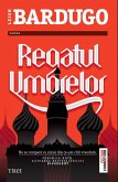 Regatul umbrelor (eBook, ePUB)