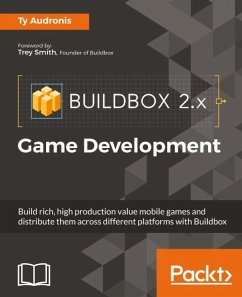 Buildbox 2.x Game Development (eBook, ePUB) - Audronis, Ty