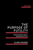 The Purpose of Futility (eBook, ePUB)
