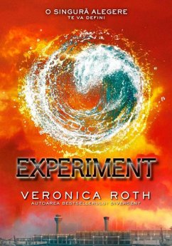 Divergent - Vol. III - Experiment (eBook, ePUB) - Roth, Veronica