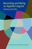 Becoming and Being an Applied Linguist (eBook, PDF) Becoming and Being an Applied Linguist (eBook, PDF)