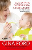 Alimenta¿ia diversificata a bebelu¿ului. Cum sa-¿i hrane¿ti sanatos copilul (eBook, ePUB)