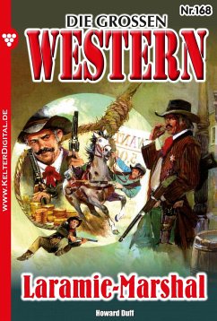 Die großen Western 168 (eBook, ePUB) - Duff, Howard