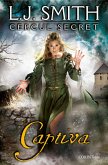 Cercul secret. Cartea a doua - Captiva (eBook, ePUB)