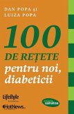 100 de re¿ete pentru noi, diabeticii (eBook, ePUB)