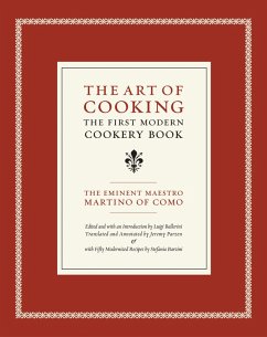 The Art of Cooking (eBook, PDF) - Martino of Como, Maestro
