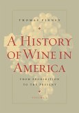 A History of Wine in America, Volume 2 (eBook, PDF)