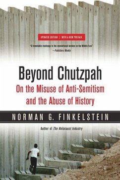 Beyond Chutzpah (eBook, ePUB) - Finkelstein, Norman