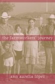 The Farmworkers' Journey (eBook, PDF)