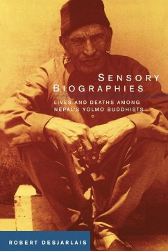 Sensory Biographies (eBook, PDF) - Desjarlais, Robert R.