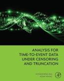 Analysis for Time-to-Event Data under Censoring and Truncation (eBook, ePUB)