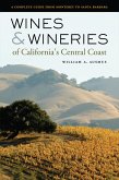 Wines and Wineries of California's Central Coast (eBook, PDF) Wines and Wineries of California's Central Coast (eBook, PDF)