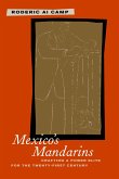 Mexico's Mandarins (eBook, PDF)
