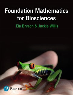 Foundation Mathematics for Biosciences eBook PDF_o1 (eBook, PDF) - Willis, Jackie; Bryson, Ela