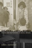 Violence in the City of Women (eBook, PDF) Violence in the City of Women (eBook, PDF)
