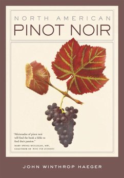 North American Pinot Noir (eBook, PDF) - Haeger, John Winthrop