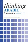 Thinking Arabic Translation (eBook, ePUB)