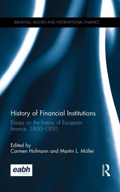 Cover History of Financial Institutions (eBook, PDF)