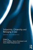 Subjectivity, Citizenship and Belonging in Law (eBook, PDF)