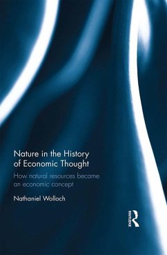 Nature in the History of Economic Thought (eBook, PDF) - Wolloch, Nathaniel