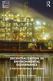 Decentralization in Environmental Governance (eBook, PDF)