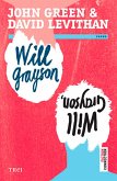 Will Grayson, Will Grayson (eBook, ePUB) Will Grayson, Will Grayson (eBook, ePUB)