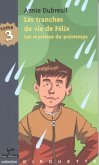 Les tranches de vie de Felix 3 : Les mysteres du printemps (eBook, PDF)