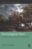Sociological Noir (eBook, PDF)