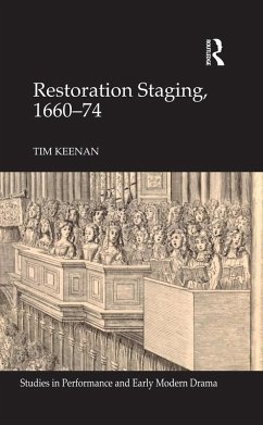 Restoration Staging, 1660-74 (eBook, PDF) - Keenan, Tim