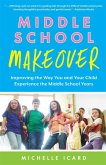 Middle School Makeover (eBook, ePUB)
