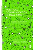 Political Communication in Real Time (eBook, PDF)