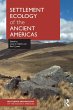 Settlement Ecology of the Ancient... - Bild 1