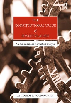 The Constitutional Value of Sunset Clauses (eBook, PDF) - Kouroutakis, Antonios