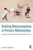 Tackling Misconceptions in Primary Mathematics (eBook, ePUB)