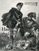 Hamlet, the Ghost, and a New Document (eBook, ePUB)