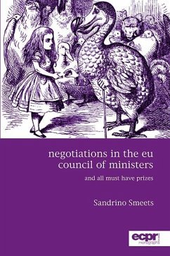 Negotiations in the EU Council of Ministers (eBook, ePUB) Negotiations in the EU Council of Ministers (eBook, ePUB)