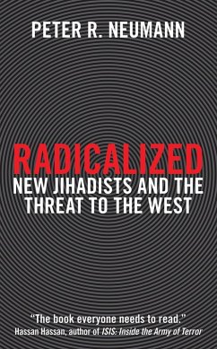 Radicalized (eBook, ePUB) - Neumann, Peter R.