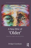 A New Ethic of 'Older' (eBook, PDF)