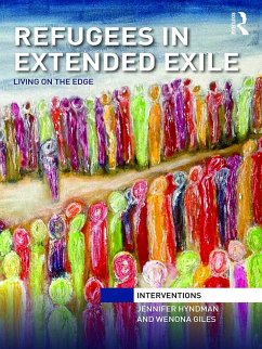 Refugees in Extended Exile (eBook, PDF) - Hyndman, Jennifer; Giles, Wenona