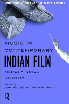 Music in Contemporary Indian Film (eBook, PDF)