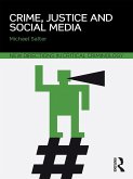 Crime, Justice and Social Media (eBook, ePUB)