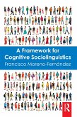 A Framework for Cognitive Sociolinguistics (eBook, PDF)