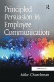 Principled Persuasion in Employee Communication (eBook, ePUB)