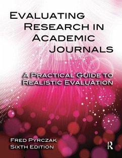 Evaluating Research in Academic Journals (eBook, PDF) - Pyrczak, Fred