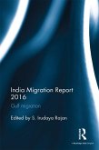 India Migration Report 2016 (eBook, ePUB)